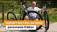 Horský bicykel do 800 € - porovnanie 5 bikov
