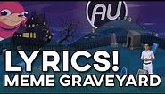 Bandlez & Barely Alive - Meme Graveyard (LYRICS)
