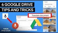 6 Of The Best Google Drive Tips And Tricks