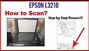 how to use scanner of Epson L3210 | Easy to Follow Steps! Tutorial 2023