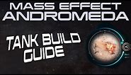 Mass Effect: Andromeda Tank Build Guide: How to Make a Beefy Character for Hardcore Mode