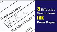 How to remove ink from paper | 3 effective ways to remove ink from paper