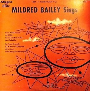 Mildred Bailey - Mildred Bailey Sings