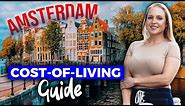 Living in Amsterdam - Cost of Living & Digital Nomad Lifestyle