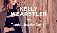 Kelly Wearstler Teaches Interior Design