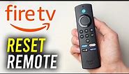 How To Reset Amazon Fire TV Remote - Full Guide