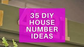 35 DIY House Number Sign Ideas - Make Your Own House Numbers