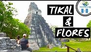 Guide to visiting Flores & Tikal Guatemala Mayan Ruins [S3-E45]