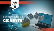 How Many Bytes in a Gigabyte: Everything You Need To Know