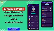 How to create Settings Page with Modern and Attractive Material UI design in Android Studio