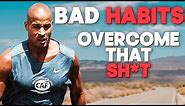 OVERCOME BAD HABITS - David Goggins Motivation - Motivational Video