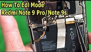 How To Edl Mode Redmi Note 9 Pro/Redmi Note 9s