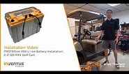 PROTRXion 48V Li-ion Battery Installation: E-Z-GO RXV Golf Cart