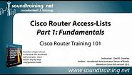 Cisco Router Access-Lists Part 1 (Fundamentals): Cisco Router Training 101