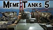 Meme Tanks 5