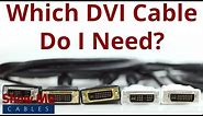 FAQ - What's The Difference Between DVI Types?
