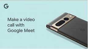 Make a video call with Google Meet