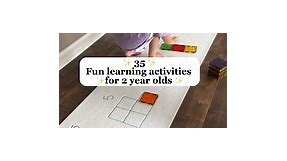 35 Fun Learning Activities for 2 Year Olds