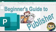 The Beginner's Guide to Microsoft Publisher
