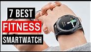 Best Fitness Smartwatch in 2023 | Top 7 : Best Fitness Smartwatches - Buying Guide