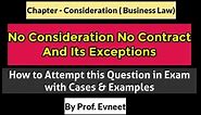 No Consideration No Contract | Exceptions to No Consideration No Contract | no consideration