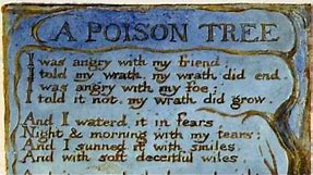 "A Poison Tree" William Blake (British accent)