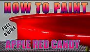 How To Paint Candy Apple Red