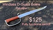 Sword Review - Windlass D-Guard Bowie