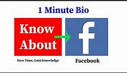 Facebook Inc. - Company History, Founders, Users, Rank, Revenue and Facts | 1 Minute Bio
