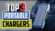 Top 3 Portable Chargers in 2024👌