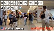 🇺🇸✈️ DFW - DALLAS FORT WORTH INTERNATIONAL AIRPORT | Walking Tour | Dallas, Texas, USA. [4K]