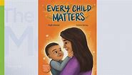 Inside the new children’s book ‘Every Child Matters’