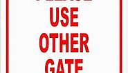 Please Use Other Gate Right Arrow Entrance Sign for Visitors or Delivery Drivers - Signs for Outdoor Gate, Street Signs for Construction Site, Indoor Outdoor Signs for Home, Office - 8.5"x10"