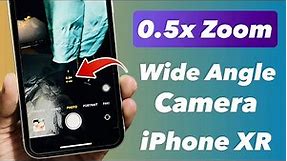 How to Get 0.5x Wide Angle Camera Mode on iPhone X, XR - Enable Now