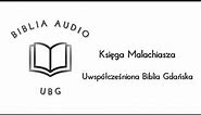 Biblia UBG - Księga Malachiasza (Uwspółcześniona Biblia Gdańska)