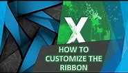 Excel Training: HOW TO CUSTOMIZE THE RIBBON IN MICROSOFT EXCEL