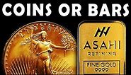 Gold Bars Vs. Coins! The ULTIMATE Guide!