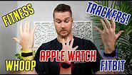 APPLE WATCH VS WHOOP VS FITBIT - Which One Is The Best Fitness Tracker? || Fitness Tracker Review