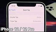 iPhone 12's: How to Use/Enable Back Tap (Double Tap or Triple Tab)