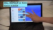DELL INSPIRON 15 3000 TOUCH SCREEN