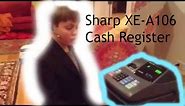 How to Use A Sharp XE-A106 Cash Register!