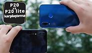 Huawei P20 Lite vs Huawei P20 karşılaştırma