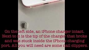 How to remove broken charger from iPhone
