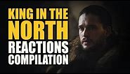 Game of Thrones KING IN THE NORTH Reactions Compilation