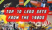 Top 10 LEGO Sets From the 1980s