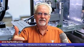 Robotics Training LESSON 1: An Introduction to Robotics for Absolute Beginners
