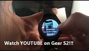 Watch Youtube on Samsung Gear S2!!!