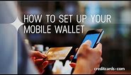 How to set up mobile wallet