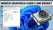 How to Check Graphics Card on Windows 11