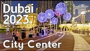Dubai [4K] Wonderful Burj Khalifa, City Center Night Walking Tour | United Arab Emirates 🇦🇪
